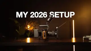 My 2026 Gear Setup