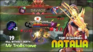 Natalia MID Lane Easy SAVAGE with 19 Kill! Mr Trollѕтoɴe Top 2 Global Natalia ~ Mobile Legends