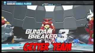 Gundam Breaker 3: Getter Team!