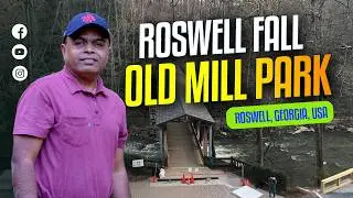 Roswell Fall, Old Mill Park, Vickery Creek- Roswell, Georgia, USA