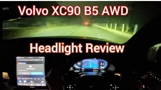 Volvo XC90 Headlight Review | POV Night Drive Video 