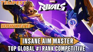 🔥 &ldquo;Tempest the AIM MASTER &ndash; Hawkeye GLOBAL RANK #1 DOMINATION! | Marvel Rivals&rdquo;