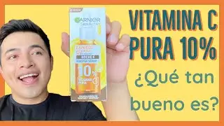 GARNIER EXPRESS ACLARA BOOSTER SÉRUM VITAMINA C PURA 10% Reseña detallada Erick Ortega