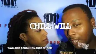 UNDAGROUND MADNESS ATL TV  CHILL WILL INTERVIEW