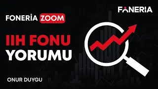 IIH Fonu Yorumu I Onur Duygu I Foneria TV