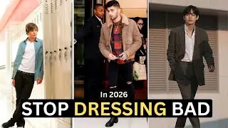 How to Dress 10x Better in 2026 Men&rsquo;s Style Guide You Wish You Knew Earlier&rdquo;