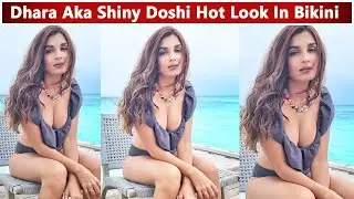 Pandya Store Actress Dhara Aka Shiny Doshi Hot Look In Bikini