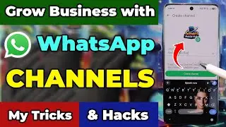 My Strategy to Grow WhatsApp Channel