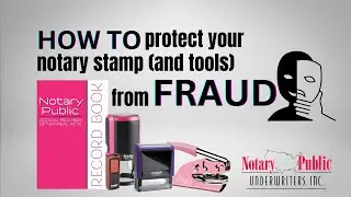 How to protect your notary stamp (and notary tools) from fraud