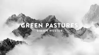 Green Pastures (Instrumental Piano) - Simon Wester