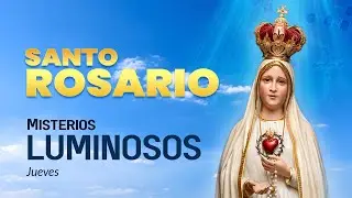 SANTO ROSARIO🕯️Misterios Luminosos🕯️Jueves 📿 Teleamiga