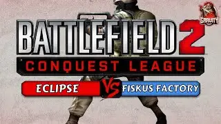 [Cast] BF2 Conquest League: Eclipse vs Fiskus Factory [3-12-2023]