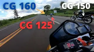 CG 150 vs CG 125 vs CG 160 - TWISTER 269CC vs CB 343CC