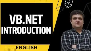 VB.NET - introduction | VB.net Basics from Scratch | VB.NET Tutorial for Beginners