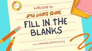 Fill in the Blanks | Early Learning Activity for Kids | Apna Chhota School