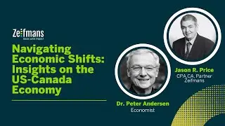 Navigating Economic Shifts: Insights on the US-Canada Economies [Webinar]