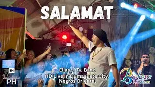 Salamat - Elias J Tv Band LIVE in Buglasan Festival 2025 | Dumaguete City, Negros Oriental 10/19/25