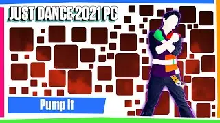 Just Dance 2021 PC (Unlimited) - Pump It by The Black Eyed Peas
