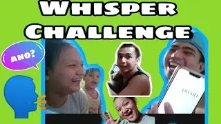 Whisper Challenge | Siblings | Gv Gv to. | Ryan Roxas Vlogs