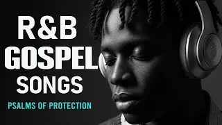 1 Hours of Midnight Psalms in Soulful R&B | Deep Christian Worship for Reflection & Healing