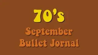 70'S THEMED September Bullet Journal
