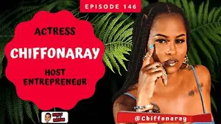 Interview With Actress ChiffonaRay | Kickin' It With KoolKard Show