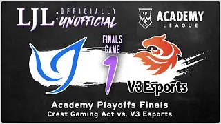 [EN] LJL 2021 Academy League Playoffs | Finals Game 1 Crest Gaming Act Vs V3 Esports