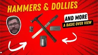 What hammers and dollies do you need?