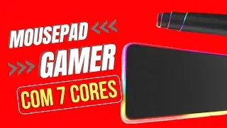 MOUSEPAD GAMER GRANDE COM LED RGB 7 CORES! #gamer #mousepad #cores #games #game #mousepadgamer