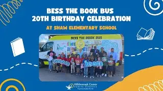 Bess the Book Bus celebrates 20th birthday at Shaw Elementary