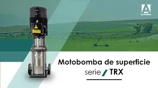Motobomba de superficie serie TRX - ALTAMIRA