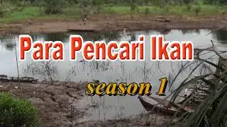 Pencari Ikan II Dusun II Alat Tradisional