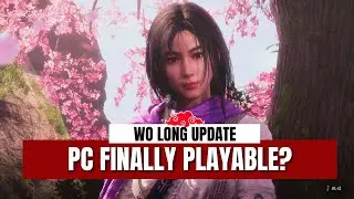 Team Ninja Releases Wo Long: Fallen Dynasty (PC Patch) - Finally Playable??