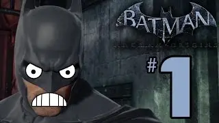 Batman Arkham Origins - Part 1: Batman Begins (3Play)