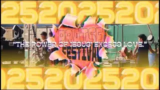 PRAISE FEST 2025 | GFPCC