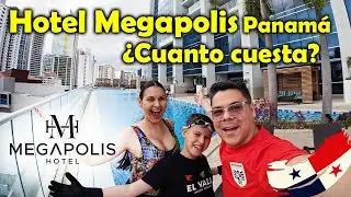 ¿Cómo es hospedarse en MEGAPOLIS HOTEL PANAMÁ? Lo contamos TODO  - Los Mapamundis 🌍