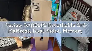 Review BABELIO Breathable Crib Mattress, Dual-Sided, Memory Foam, Waterproof, Removable and Machine-
