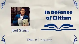 Joel Stein, In Defense of Elitism