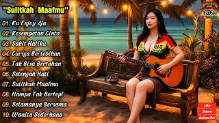 Lagu Reggae Cafe Indonesia | Full Album Terbaru 2026 | Teman Kerja & Ngopi Santai - Sulitkah Maafmu