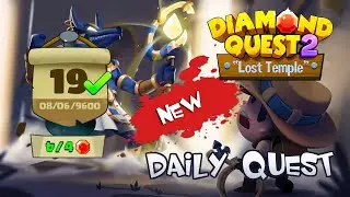Diamond Quest 2 Daily Quest 19