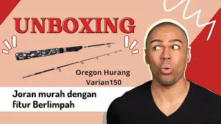 Unboxing Joran Murah merek Oregon Hurang varian 150, #oregon #joranmurah #microfhising 
