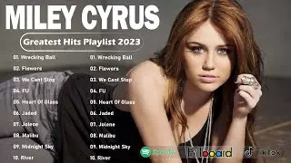 MileyCyrus Greatest Hits - Best Songs Of MileyCyrus Playlist 2023