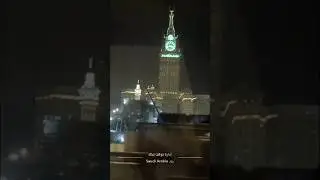 Jab pehli nazar meri | clock tower Makkah | first Umrah | Saudi Arab Tour | #ilovemuhammadﷺ