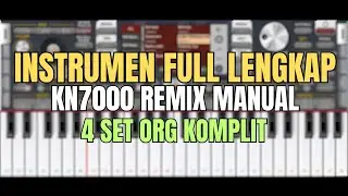 Remix kn7000 cek sond manual stel ORG 2024 vip aplikasi terbaru ful melodi instrumen 