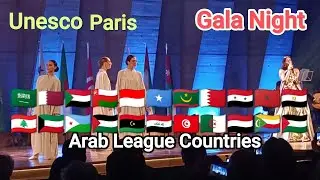 Unesco: Arab League Countries Gala Night