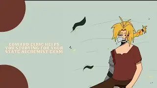 [FA4] Edward Elric helps you studying for your state alchemist exam, but it gets flirty.?!