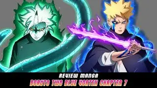 FULL CERITA MANGA BORUTO TWO BLUE VORTEX CHAPTER 7