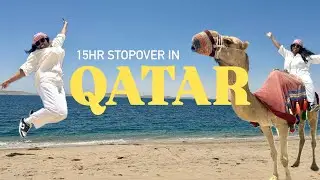 15 Hour Qatar Layover 🇶🇦 Desert Safari & Inland Sea Adventure (Costs + Hotel)