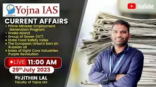 Weekly Current Affairs For UPSC 2023 | Group of Seven (G7) & State Food Safety Index | JITHIN Lal