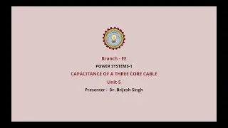 Power System-1 | Capacitance of A Three-core Cable| AKTU Digital Education